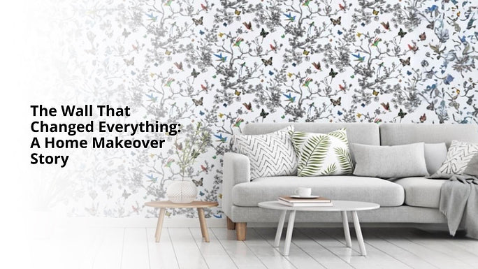 The Wall That Changed Everything: A Home Makeover Story