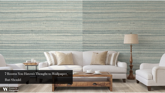 7 Rooms You Haven't Thought to Wallpaper, But Should